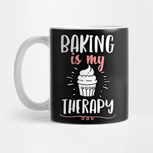 Baking Is My Therapy Holiday Gift For Baker Mug